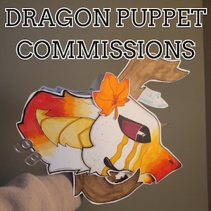 Dragon Puppet Commissions MESSAGE BEFORE PURCHASE