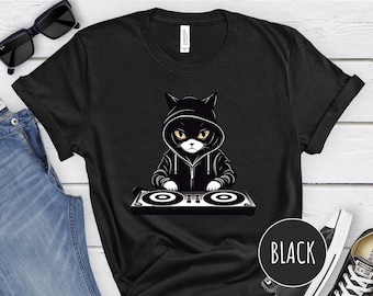 Cool DJ Cat Shirt, Funny DJ Shirt, Funny Cat Shirts, Cat Music Tee, Unique Cat Kitty T-Shirt, Trendy Graphic Tee, Cat Lover Gift for DJ
