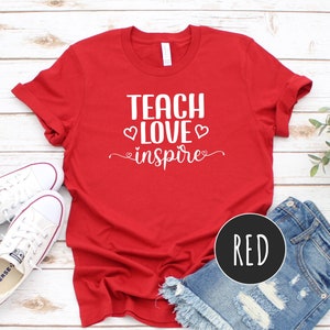 Red for Ed T-Shirt, Wednesday Red for Ed, Teach Love Inspire Red Teacher Shirt, Teacher Gift, Teacher Inspirational Tee, Cute Teacher Tee