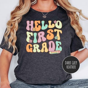 Retro Hello First Grade Shirt, 1st Grade Teacher Shirt, Back to School Shirt, Teacher Shirt, First Day Of School Shirt, Team Teacher Shirt