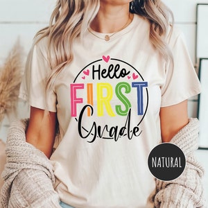 Hello First Grade Shirt, Team Teacher Shirt, Back to School Shirt, First Day of School Shirt, 1st Grade Teacher Shirt, Elementary School Tee