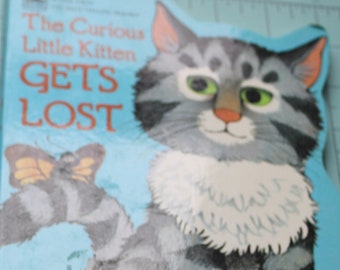 The Curious Little Kitten Gets Lost Golden Sturdy Shape Book by Linda Hayward 1984