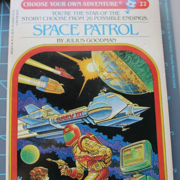 Choose Your Own Adventure - Space Patrol #22 by Julius Goodman Vintage 1983