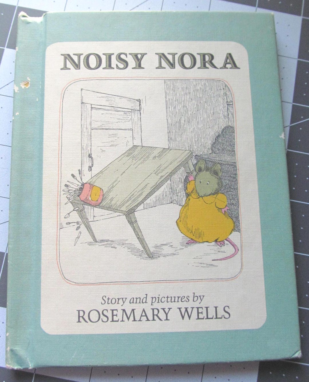 Noisy Nora by Rosemary Wells 1979 Dial Press Hardcover Children's Book ...