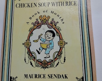 Chicken Soup With Rice A Book Of Months Softcover by Maurice Sendak 1962