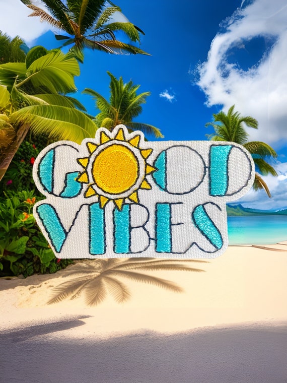 Good Vibes Collection Embroidered Iron On Patches! *FREE SHIPPING* (Item sizes in description)