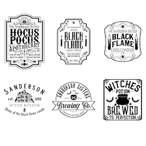 May include: Black and white illustrations of six vintage labels for a fictional company called "The Sanderson Sisters". The labels feature text such as "Hocus Pocus Apothecary", "Black Flame Candle Company", "Brewing Co.", and "Witches Potion Brewed to Perfection".