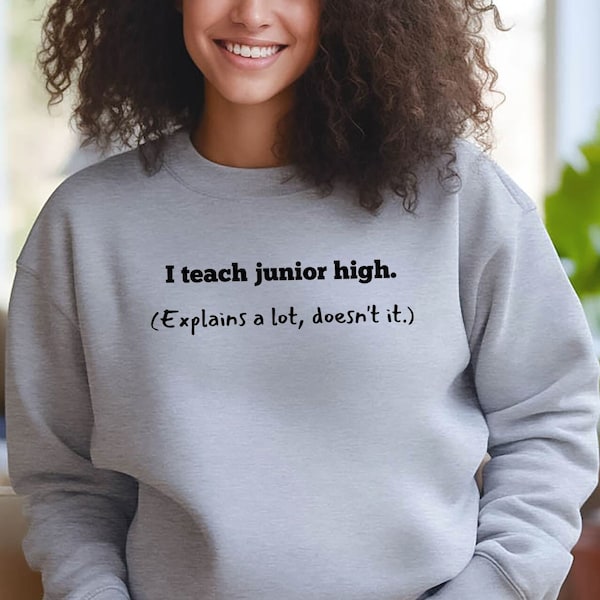 Teacher gift, teacher shirt, junior high, funny tweet, fun junior high shirt, education tshirt, explains a lot