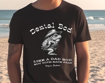 Dentist Frog Tee, Dental Gift Shirt, Cowboy Frog Dentist Dad Bod Shirt, Gift for Dentist, Dentist Shirt, Dental Gift, Dental Humor GIft