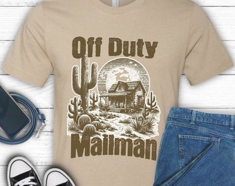Mailman shirt, off duty mailman, mail apparel, postal service, postal worker, gift idea mailman, delivery person, post office shirt