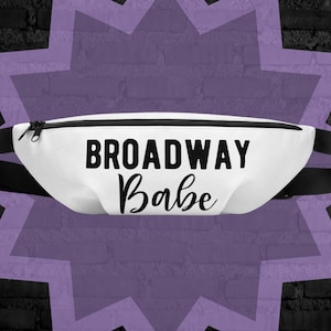 Broadway Babe Fanny Pack, presente de dama de honra, Lower Broadway Nashville, bolsa de cinto, bolsa tiracolo, presente de despedida de solteira, conjuntos combinando