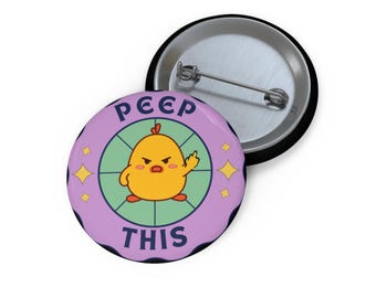 Playful Chick Pin Button, Funny Accessories, Party Favors