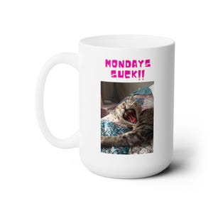 Cats Coffee Mug, Monday Funny Mug, New Job Gift, Cat Mug Coffee Gift, Large Ceramic Mug, Cat Lover Gift, Cat Mug, Gifts For Friends