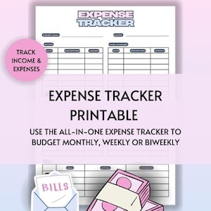 May include: Printable expense tracker with pink and blue accents. The tracker includes sections for budgeting income and expenses, fixed expenses, and a bills section. The text "EXPENSE TRACKER PRINTABLE" is in large, bold letters.