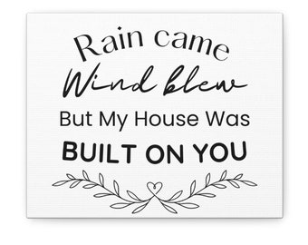 Rain Came Wind Blew SVG Firm Fountain Christian Design