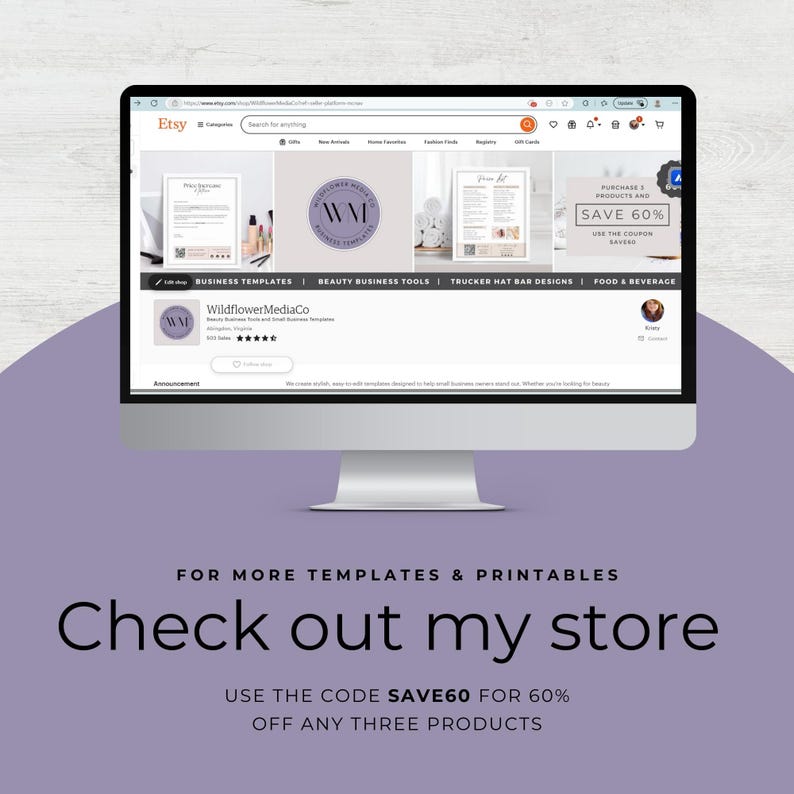Puede incluir: Un monitor de ordenador muestra una tienda de Etsy, WildflowerMediaCo, que ofrece plantillas comerciales y herramientas para negocios de belleza. La pantalla muestra "SAVE 60%" y "Check out my store". El fondo es de color lila claro.