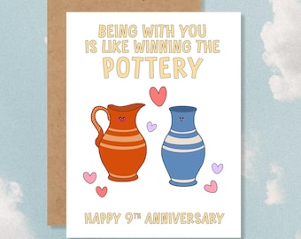 9th Wedding Anniversary Greeting Card, Funny Clay Pottery Pun