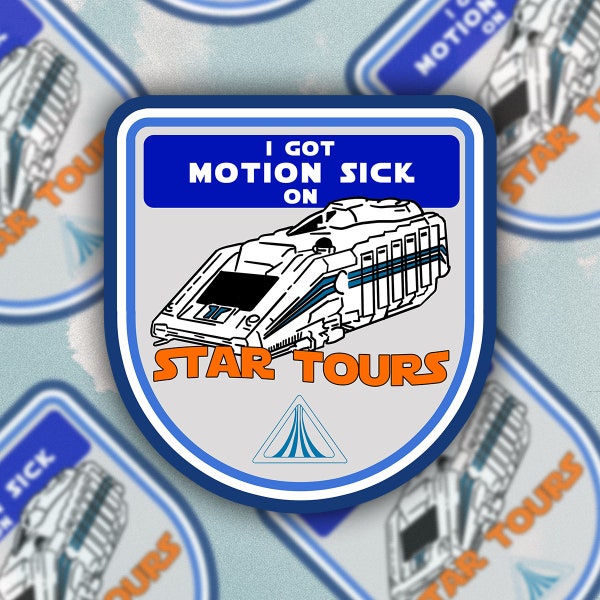 Disney | Star Tours | Motion Sick | Dizzy | Cute | Funny | Sticker | Decal