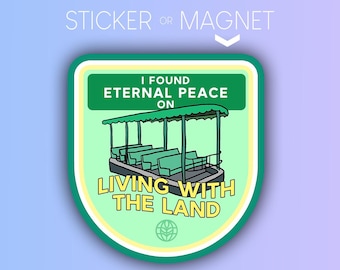 Living With The Land Vinyl Sticker, Plant Ride Magnet