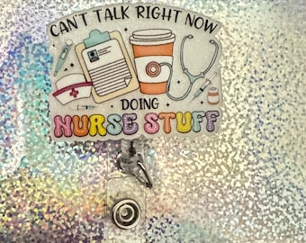Can’t Talk Right Now Badge reel