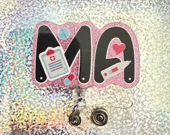 Medical Assistant Badge reel