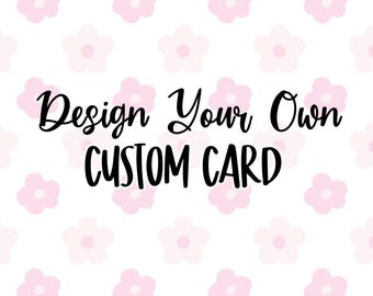 Custom Card