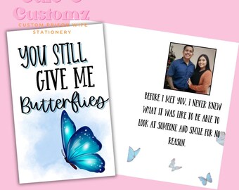 You give me butterflies