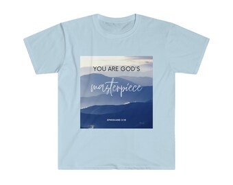 You are God's Masterpiece Ephesians2:10 T-shirt