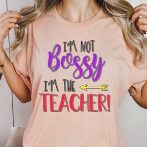 No soy mandona, soy la maestra. Camiseta. Regalo para maestra. Regreso a clases.