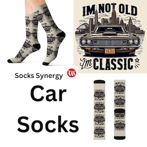 I&#39;m not Old I&#39;m Classic Socks custom auto fun cool trendy gift present holiday personalized customized name date womens mens car