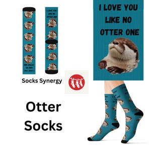 I love you like no otter one otter Socks Personalized gift fun cool trendy gift present holiday womens mens pattern custom name date animal