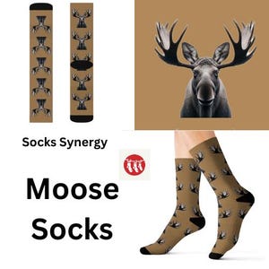 May include: Brown moose socks with a black moose head pattern. The socks are displayed on a person's feet and also shown flat. The words "Moose Socks" are printed in large black letters.
