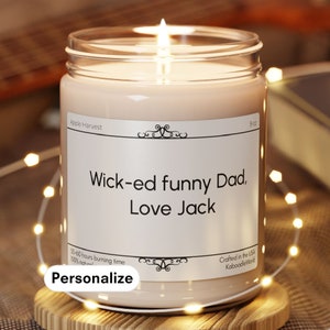 Customized Funny Father&#39;s Day Candle Personalized Gift for Dad from Son Daughter Daddy&#39;s Birthday Husband Dad Hilarious and Unique Present