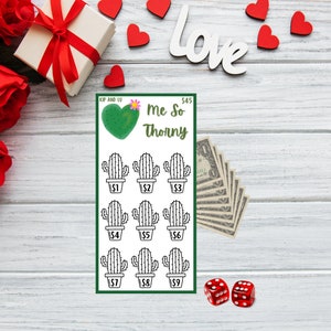 May include: A green and white scratch-off card with a cactus theme, featuring the text "Me So Thorny" and nine cactus illustrations with dollar amounts. The image includes a gift box, red hearts, dice, and dollar bills.