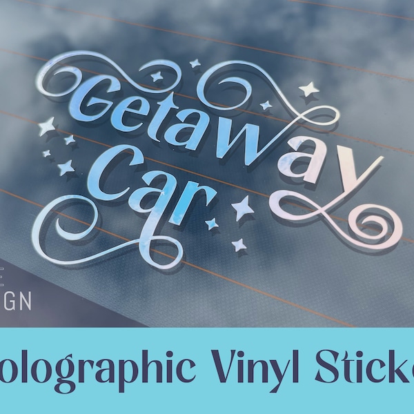 Sticker vinyle holographique voiture Getaway | Design non officiel inspiré de Taylor Swift