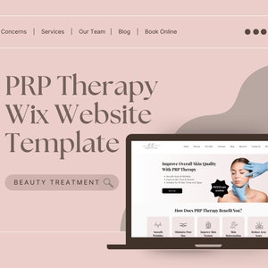 May include: A screenshot of a Wix website template for a beauty treatment business. The template features a photo of a woman receiving a PRP therapy treatment, with the text "Improve Overall Skin Quality With PRP Therapy" and "How Does PRP Therapy Benefit You?" The template also includes a call to action to book online.