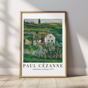 Poster Paul Cezanne - Small Houses in Pontoise, Museum Art Show Wall Decor, Famous Artist poster, Printable Painting Digital Download #0067