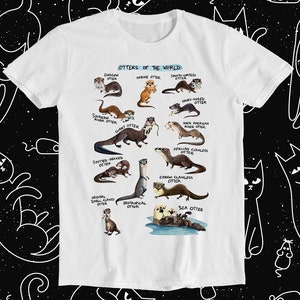 Otters of the World Design Meme Gift Gamer Movie Music Top Adult Tee T Shirt 995
