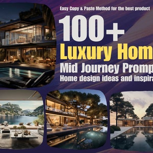 100+ Luxury House Ideas, Home, Digital Art, AI Architecture, MidJourney Prompts, Instant Download, Digital download, Digital product