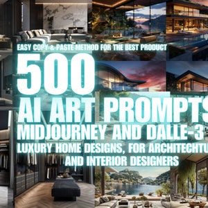 Pu&ograve; includere: Un collage di immagini digitali che mostra 500 prompt di arte AI per Midjourney e DALL-E 3. I prompt sono progettati per progetti di case di lusso e sono ideali per architetti e interior designer. L'immagine presenta varie riprese interne ed esterne di case moderne.
