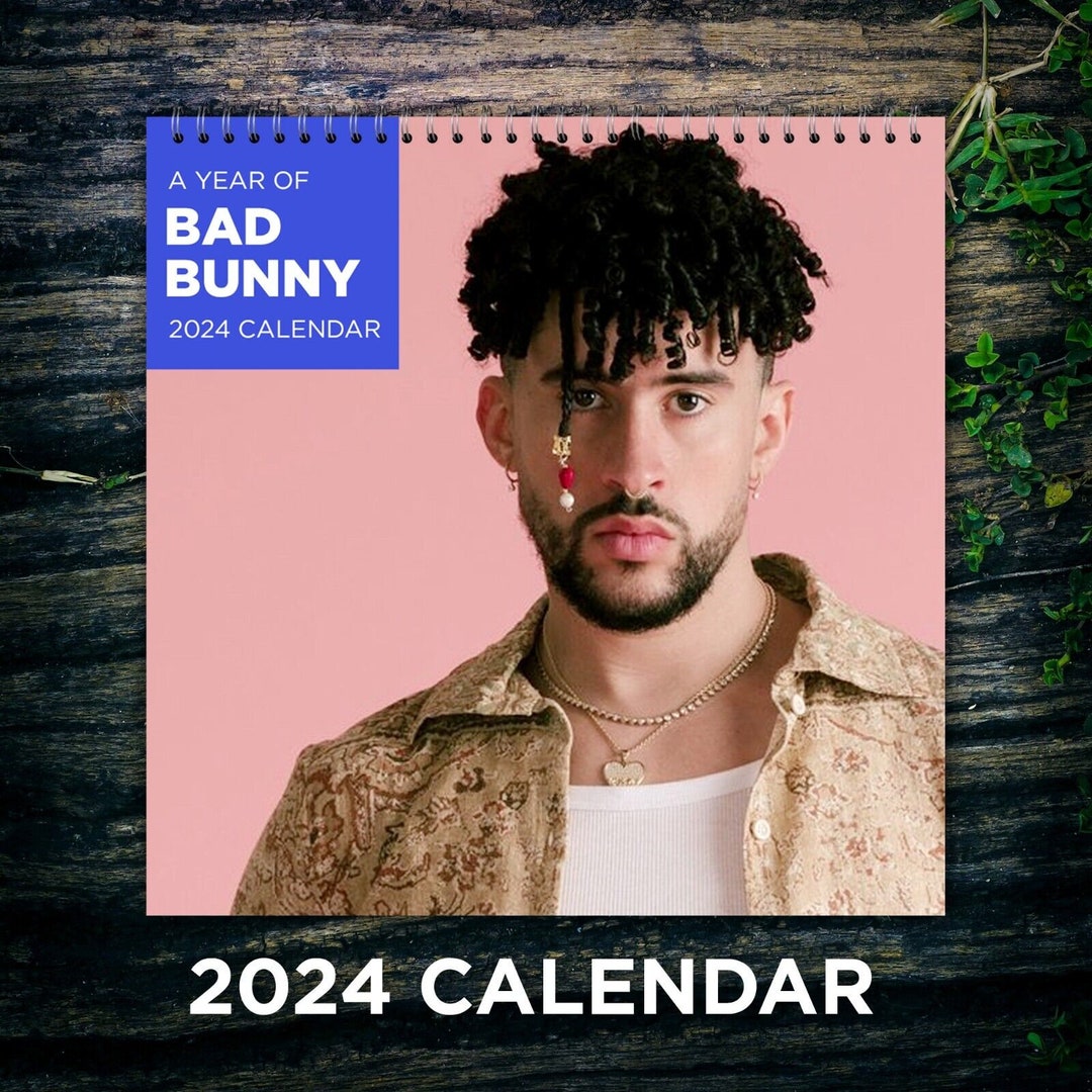Bad Bunny Calendar 2024 Celebrity Calendar Bad Bunny 2024 Etsy