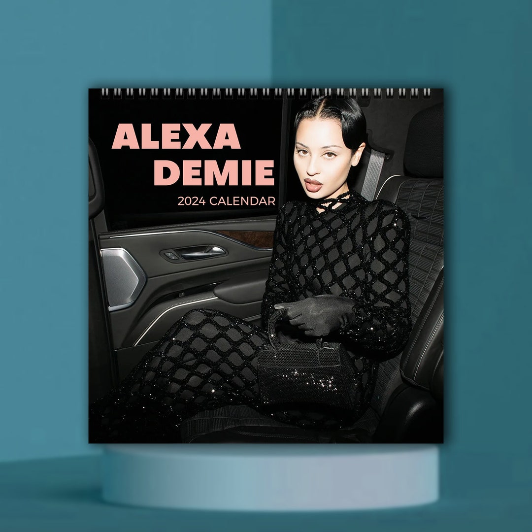 Alexa Demie Calendar 2024 Celebrity Calendar Alexa Demie Etsy