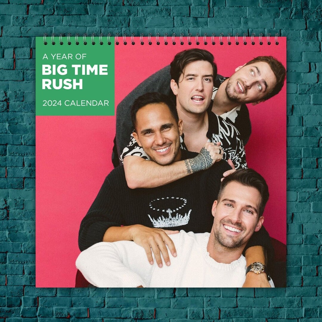 Big Time Rush Calendar 2024 Big Time Rush 2024 Celebrity Wall Calendar