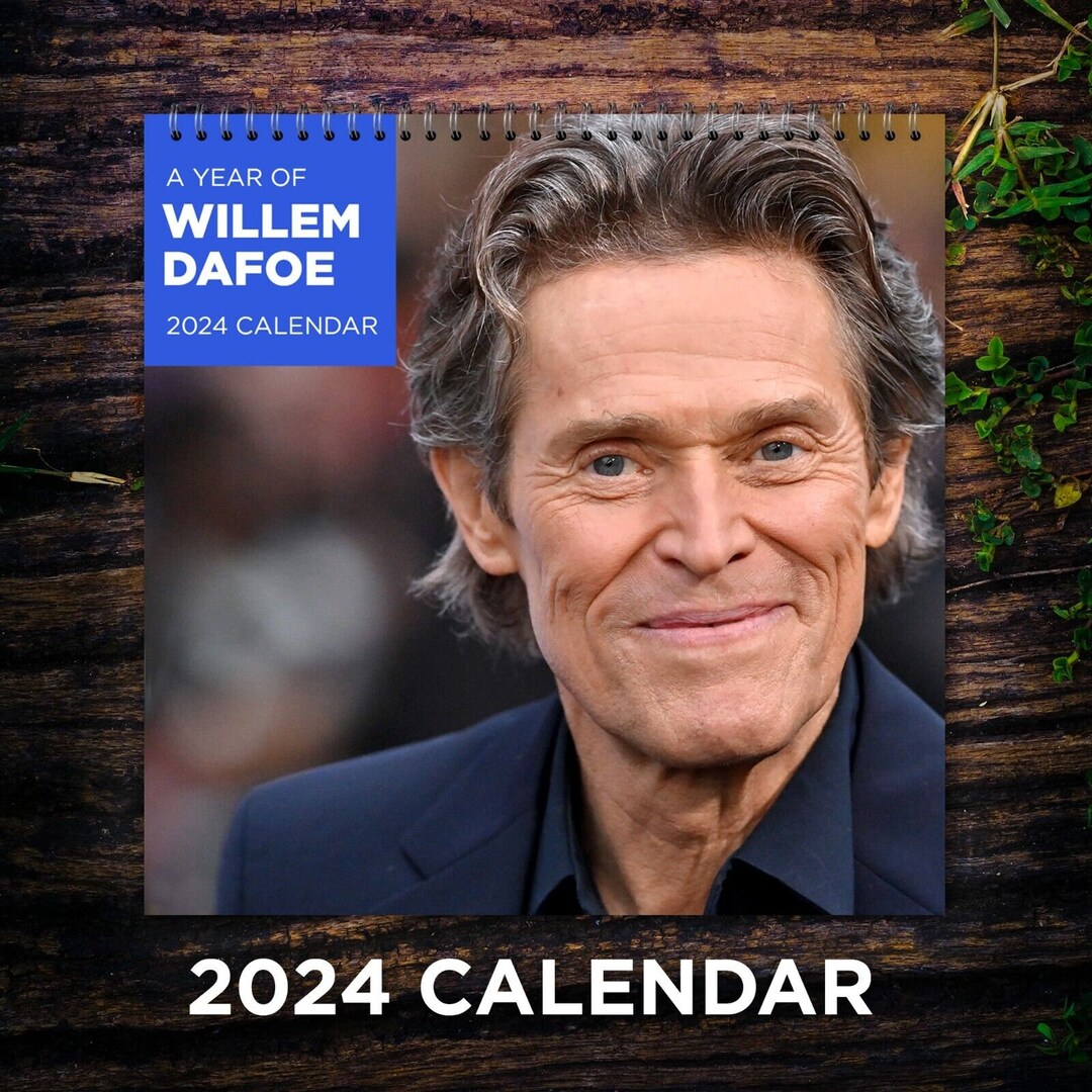 Willem Dafoe Nosferatu 2024 Calendar Lindi Stefanie