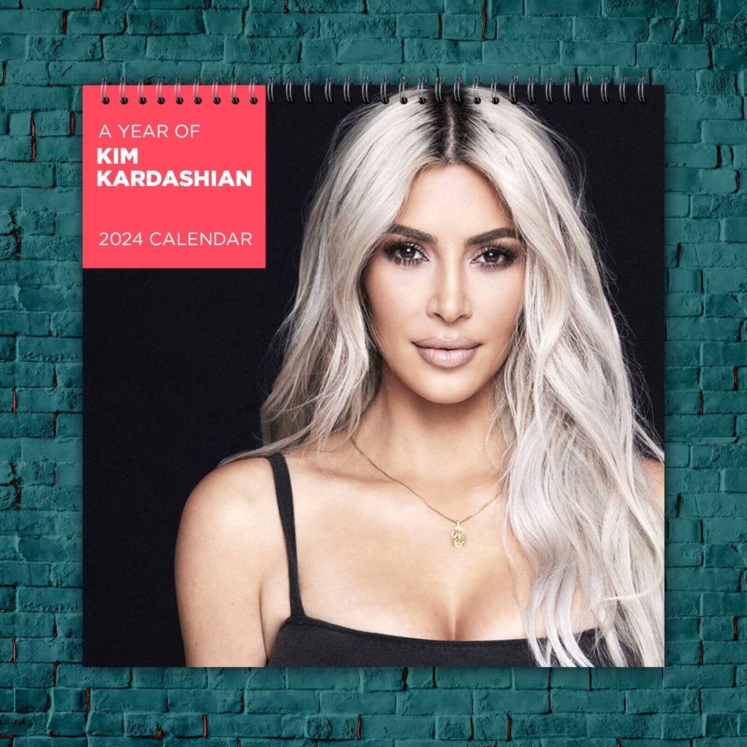 Kim Kardashian Calendar 2024 Kim Kardashian 2024 Celebrity Wall