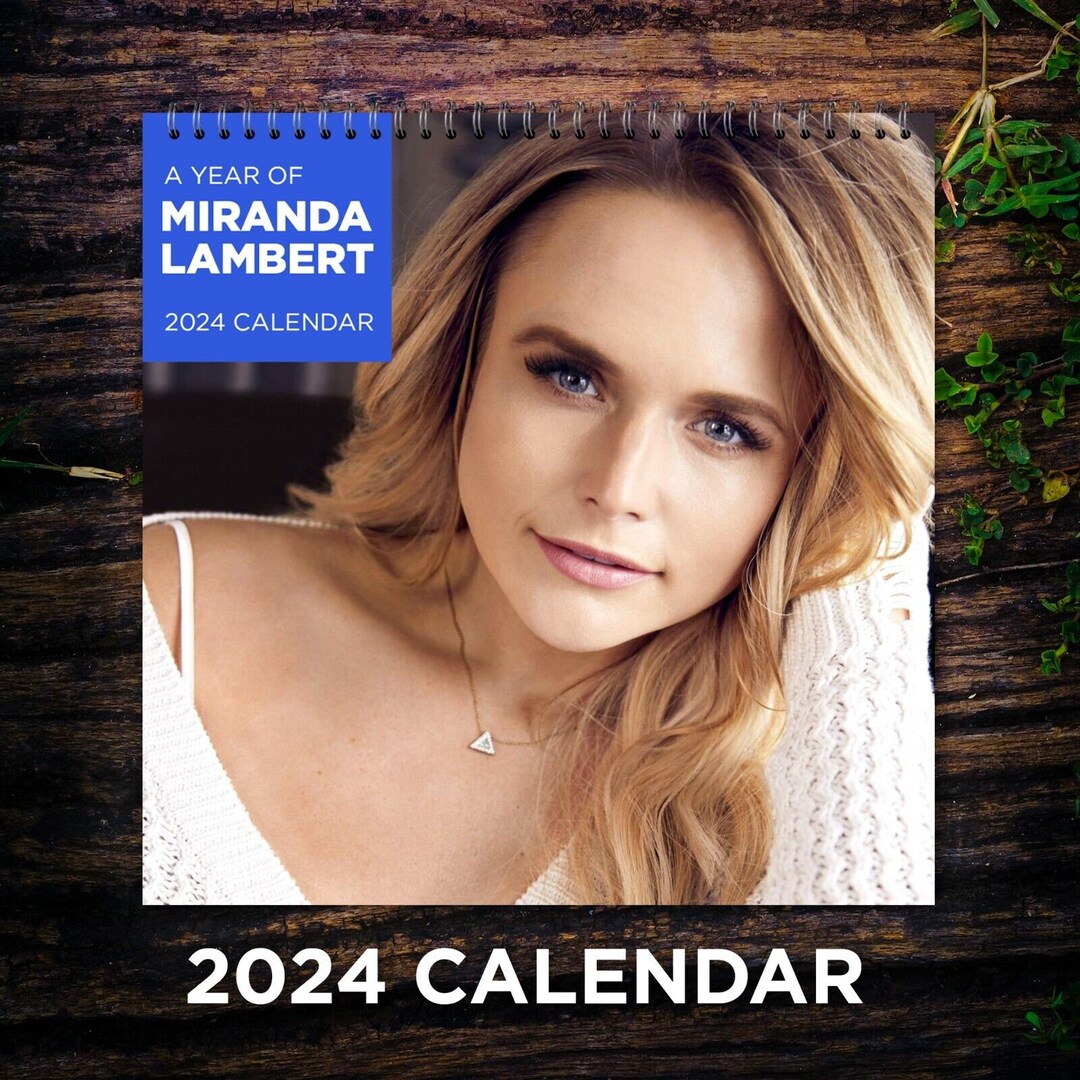 Miranda Lambert Calendar 2024, Miranda Lambert 2024 Celebrity Wall