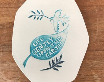 Ceramic wall plaque "Live gently upon this earth"