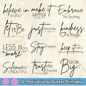 以下が含まれることがあります： 「自分を信じて」や「大きく夢を」などのフレーズを含む、手書き風の12個のモチベーションを高める引用句のコレクション。引用句は明るい背景に黒いスクリプトで書かれています。画像には「PNG SVG 12 Motivational Quotes Printable」というテキストも含まれています。