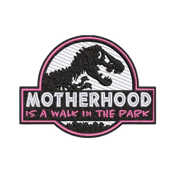 Motherhood Is a Walk In The Park Patch, Embroidered Iron-on Applique for Diaper Bag Backpack Clothing Jeans Jacket Vest, Mom Life, Funny DIY