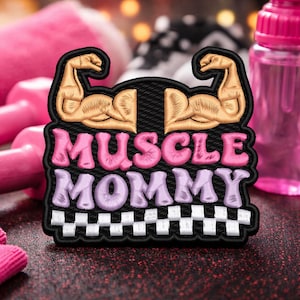Parche de mamá con músculos flexionados, aplique termoadhesivo bordado para bolso de pañales, mochila, ropa, vaqueros, chaqueta, chaleco, entrenamiento, gimnasio